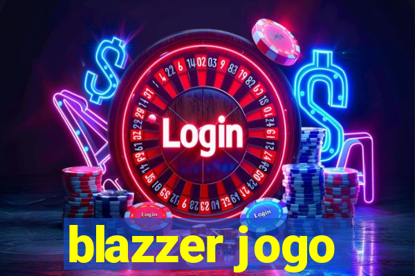 blazzer jogo